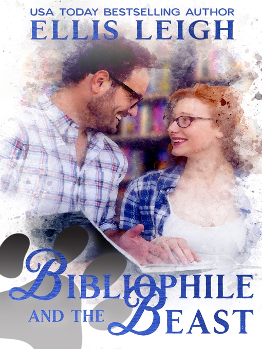 Title details for Bibliophile and the Beast by Ellis Leigh - Available